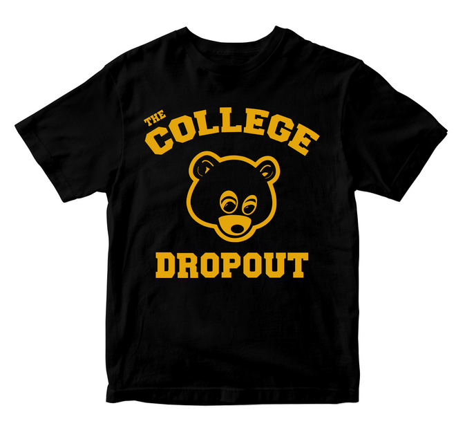 COLLEGE DROPOUT Logo - Kanye West T-Shirt