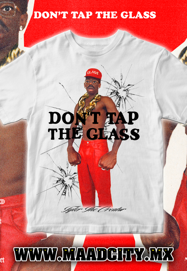 DONT TAP THE GLASS TEE