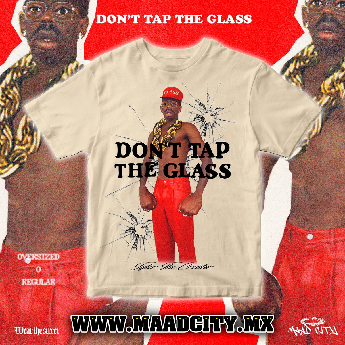 DONT TAP THE GLASS TEE