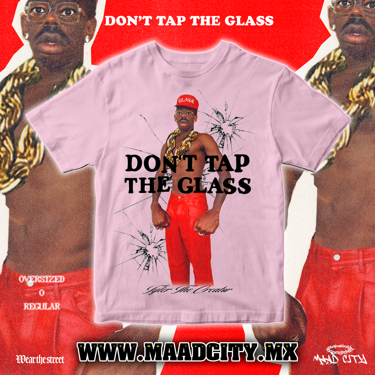 DONT TAP THE GLASS TEE