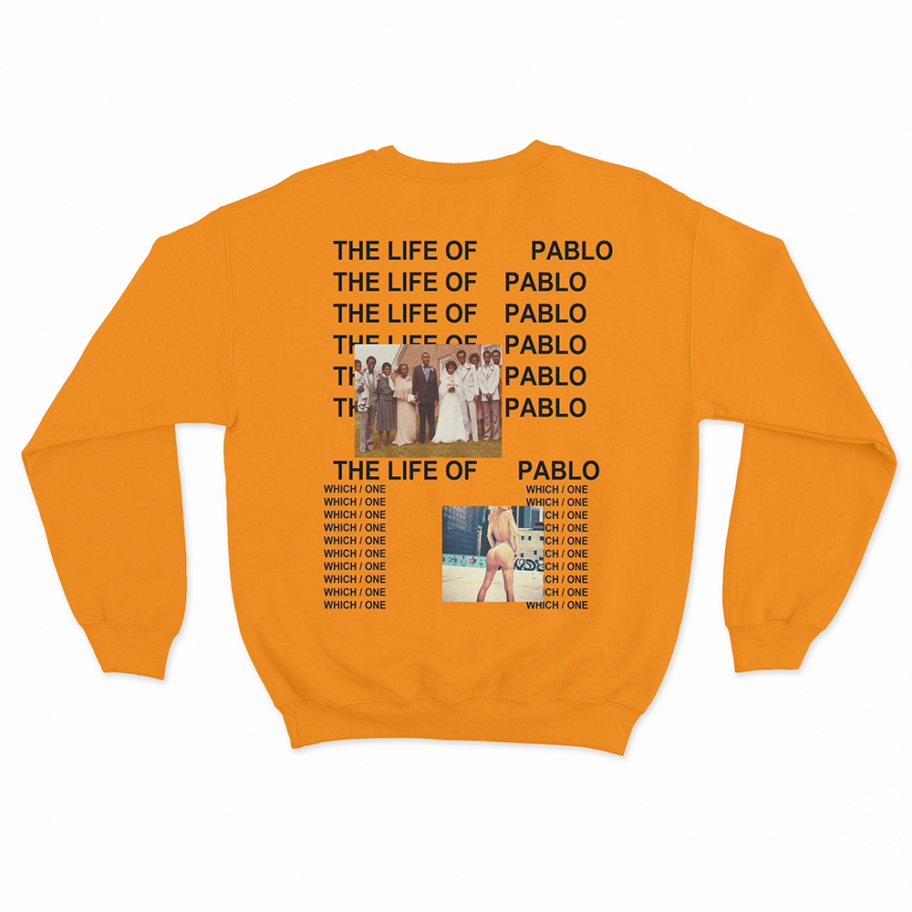 The Life Of Pablo - Kanye West Crewneck